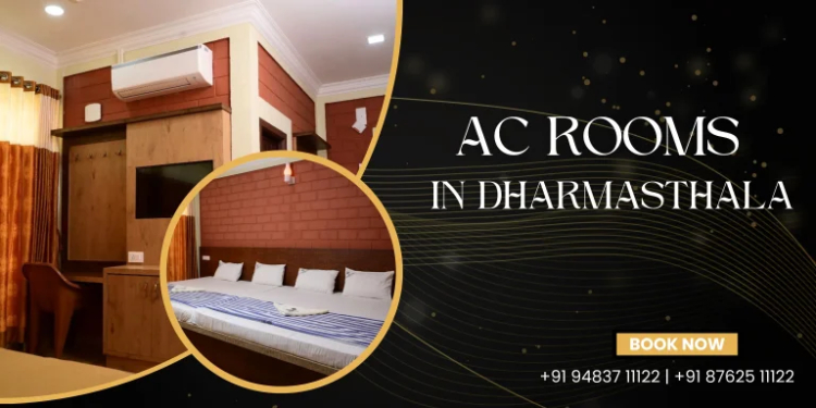 AC Rooms in Dharmasthala