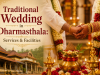 Traditional Wedding in Dharmasthala: Services & Facilities