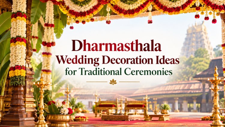 Dharmasthala Wedding Decoration Ideas for Traditional Ceremonies